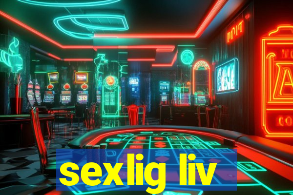 sexlig liv